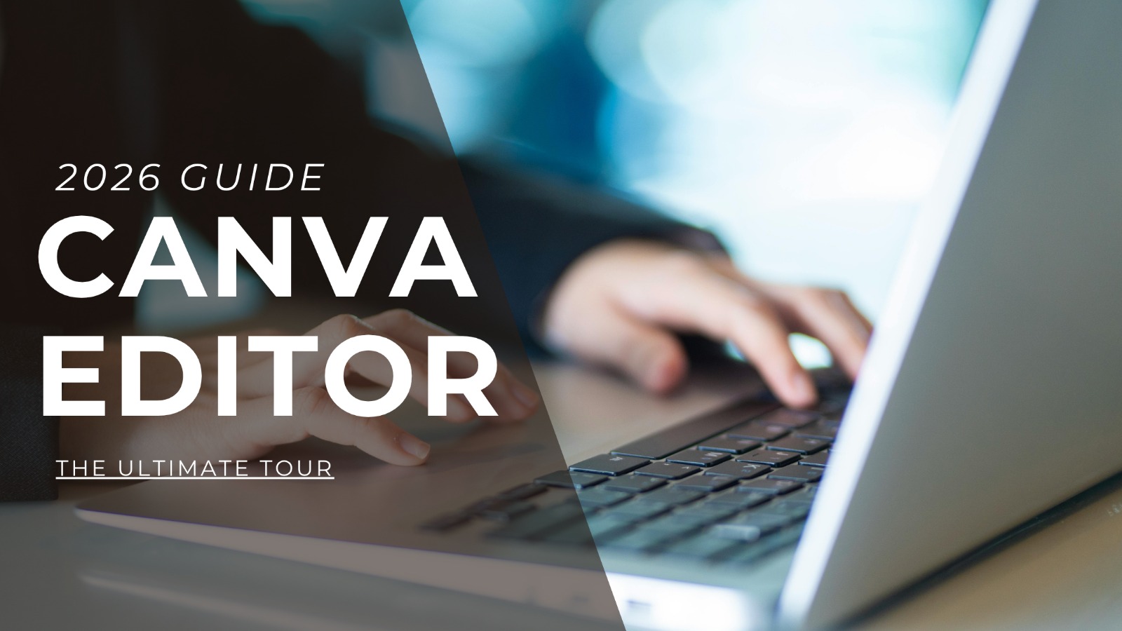 Editor In Canva The Ultimate Tour of the Canva Editor: A Step-by-Step Guide for ...