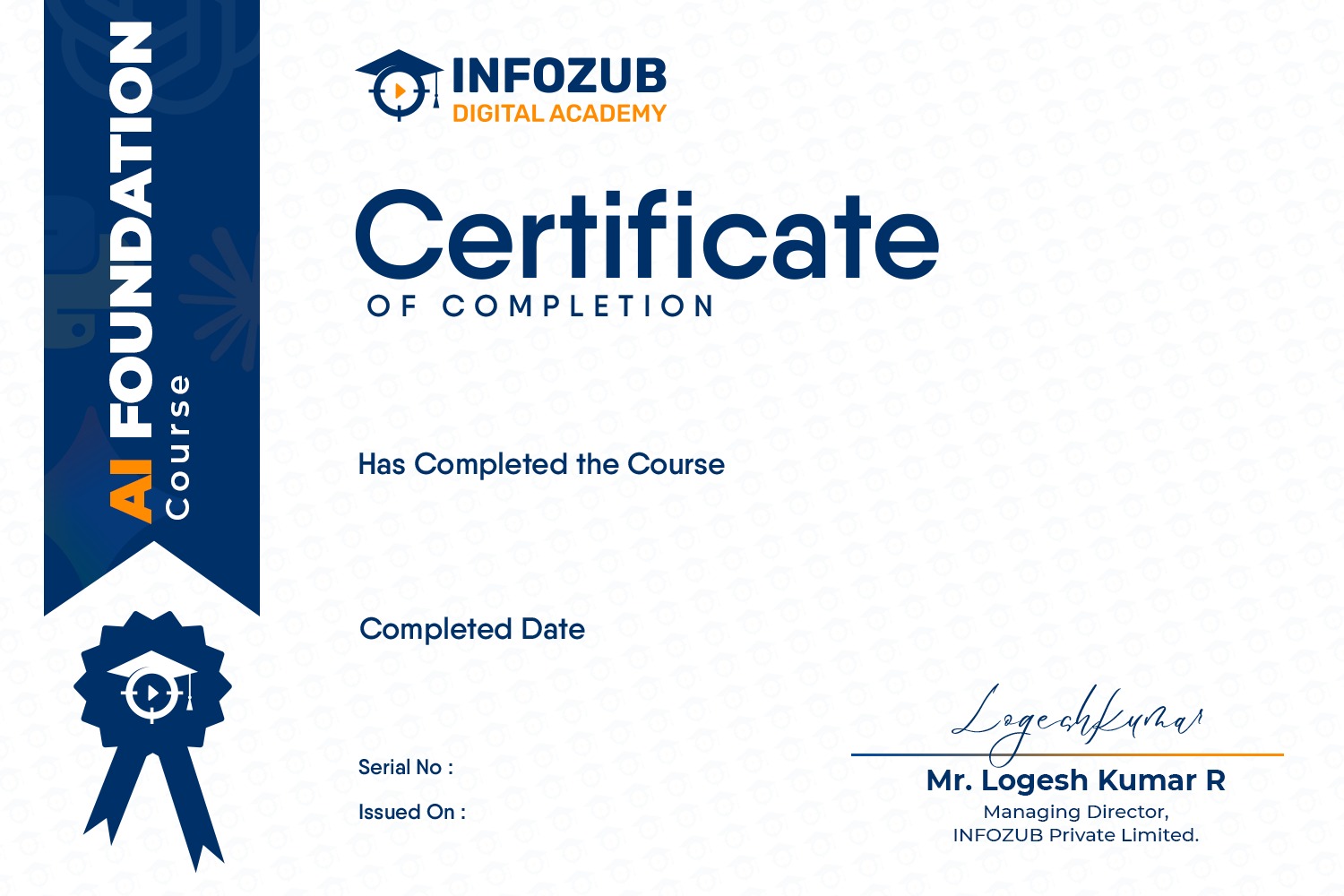 Certificate of completion from Infoozub Digital Academy; left vertical banner reads 'AI Foundation Course', blue seal bottom left, signature area bottom right.